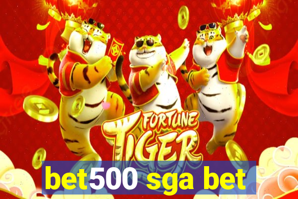 bet500 sga bet